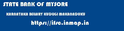 STATE BANK OF MYSORE  KARNATAKA BELLARY KUDLIGI MAKANADUKU  ifsc code